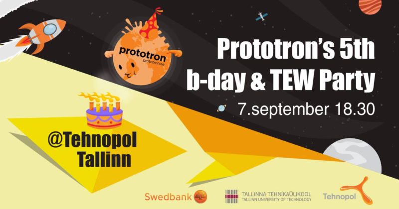 Prototron B-Day & TEW party